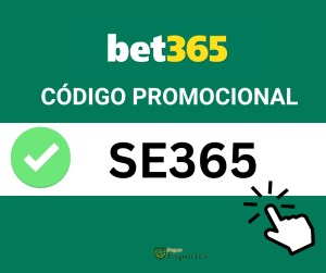 Codigo bonus Bet365